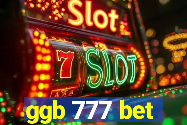 ggb 777 bet